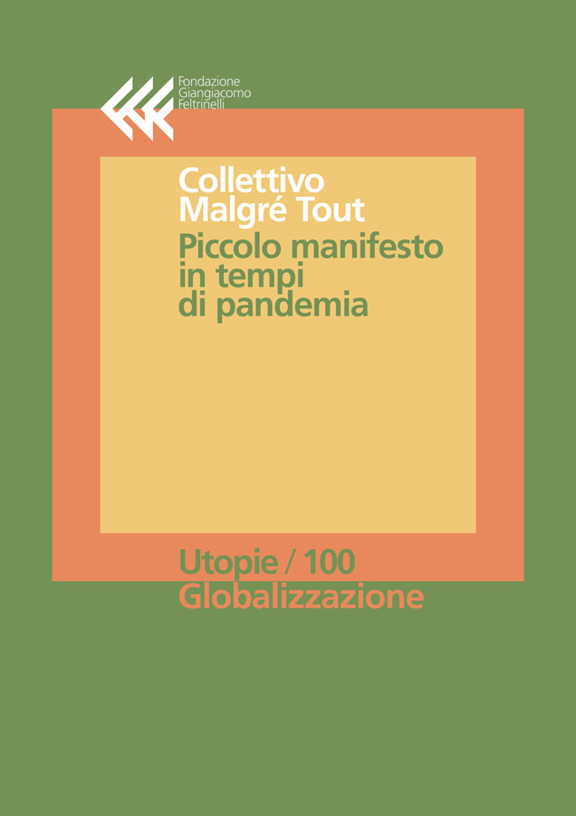 Piccolo manifesto in tempi di pandemia
