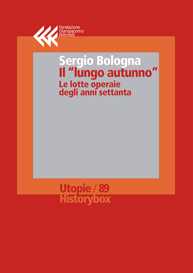 Il “lungo autunno”: le lotte operaie degli anni settanta
