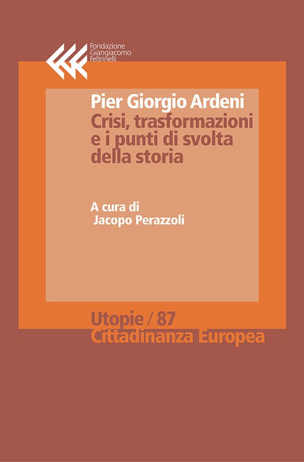 Crisi, trasformazioni e i punti di svolta della storia
