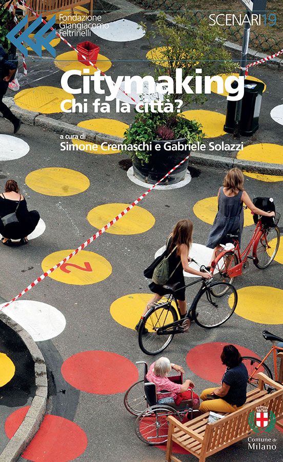 Citymaking: Chi fa la città?
