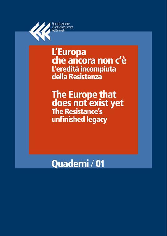 L’Europa che ancora non c’è
