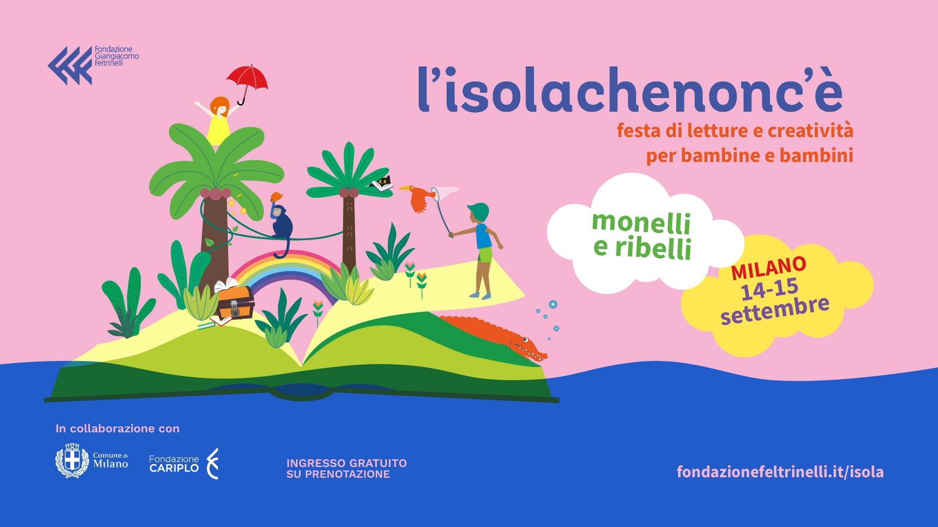 l’isolachenonc’è | Monelli e ribelli | 14-15 settembre 2024
